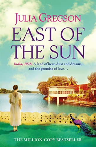 East of the Sun: Winner of the Romantic Novel of the Year 2009 von Orion